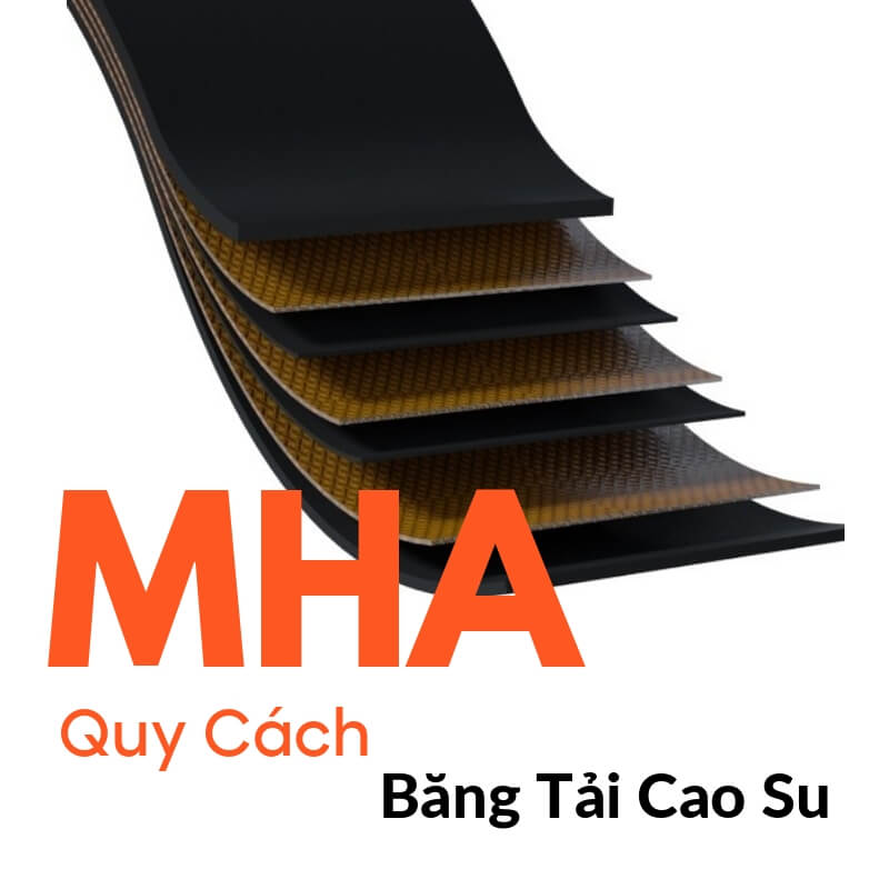 Bảng Quy Cách Băng Tải Cao Su Phổ Biến | MHA